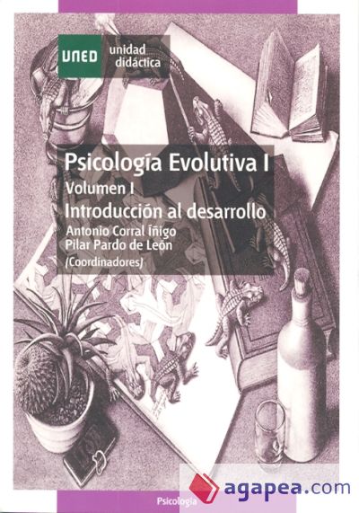 Psicolog&iacute;a evolutiva I. Vol-I. Introducci&oacute;n al desarrollo