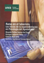 Portada de Ratas en el laberinto: los inicios de la experimentación en psicología del aprendizaje