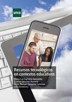 Portada de Recursos tecnológicos en contextos educativos (Ebook)