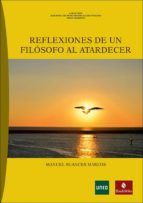 Portada de Reflexiones de un filósofo al atardecer (Ebook)