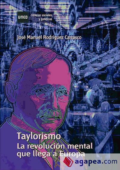 Taylorismo. La revolución mental que llega a Europa (Ebook)