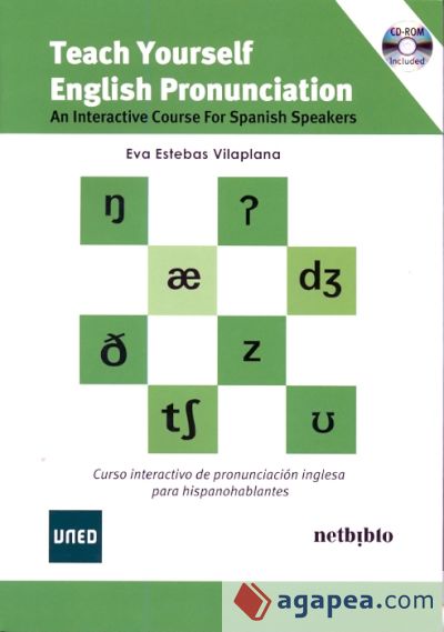 Teach yourself. English pronunciation. Interactive course for spanish speackers