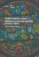 Portada de Teatro popular vasco. Manuscritos inéditos del s. XVIII. Estudio y edición