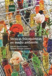 Portada de T&eacute;cnicas fisicoqu&iacute;micas en medio ambiente