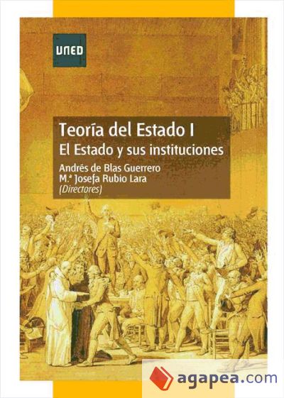 Teor&iacute;a del estado I. El estado y sus instituciones (Ebook)