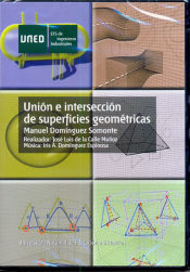 Portada de Unión e intersección de superficies geométricas