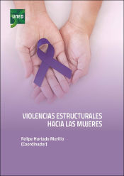 Portada de Violencias estructurales hacia las mujeres