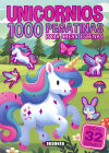 UNICORNIOS. 1000 PEGATINAS