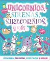 UNICORNIOS, SIRENAS, SIRECORNIOS Y MÁS