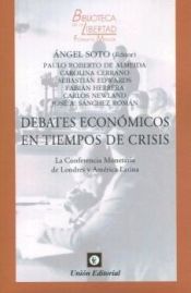 Portada de DEBATES ECONOMICOS EN TIEMPOS DE CRISIS