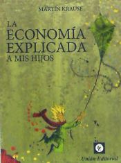 Portada de ECONOMÍA EXPLICADA A MIS HIJOS