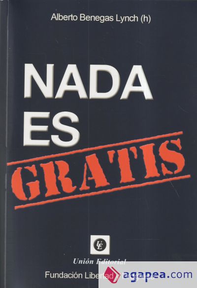 NADA ES GRATIS