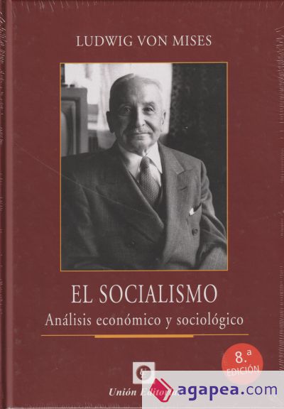 SOCIALISMO. ANÁLISIS ECONÓMICO Y SOCIOLÓGICO 2019