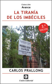 Portada de TIRANIA DE LOS IMBECILES 2022