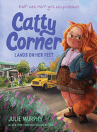 Portada de Catty Corner Lands on Her Feet