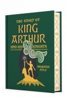 THE STORY OF KING ARTHUR AND HIS KNIGHTS - HOWARD PYLE - 9781454957386