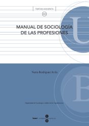 Portada de Manual de sociología de las profesiones