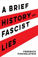 Portada de A Brief History of Fascist Lies