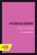 Portada de Fiction as History: Nero to Julian