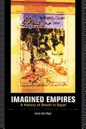 Portada de Imagined Empires: A History of Revolt in Egypt