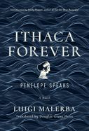 Portada de Ithaca Forever: Penelope Speaks, a Novel