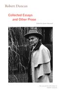 Portada de Robert Duncan: Collected Essays and Other Prose