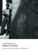 Portada de The Selected Letters of Robert Creeley