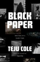 Portada de Black Paper: Writing in a Dark Time