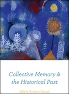 Portada de Collective Memory and the Historical Past