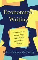 Portada de Economical Writing, Third Edition: Thirty-Five Rules for Clear and Persuasive Prose