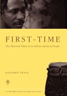 Portada de First-Time: The Historical Vision of an African American People