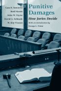 Portada de Punitive Damages: How Juries Decide