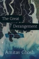 Portada de The Great Derangement: Climate Change and the Unthinkable