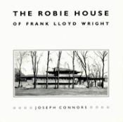Portada de The Robie House of Frank Lloyd Wright