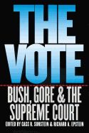 Portada de The Vote: Bush, Gore, and the Supreme Court