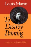 Portada de To Destroy Painting to Destroy Painting to Destroy Painting