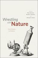 Portada de Wrestling with Nature: From Omens to Science