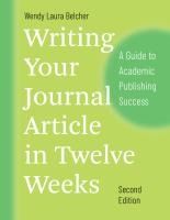 Portada de Writing Your Journal Article in Twelve Weeks, Second Edition: A Guide to Academic Publishing Success