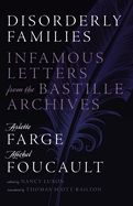Portada de Disorderly Families: Infamous Letters from the Bastille Archives