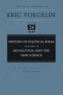 Portada de History of Political Ideas, Volume 6 (Cw24): Revolution and the New Science