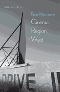 Portada de Post-Westerns: Cinema, Region, West