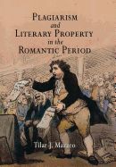 Portada de Plagiarism and Literary Property in the Romantic Period