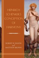 Portada de Heinrich Schenker's Conception of Harmony