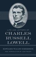 Portada de Life and Letters of Charles Russell Lowell