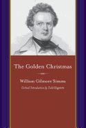 Portada de The Golden Christmas: A Chronicle of St. John's, Berkeley