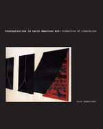 Portada de Conceptualism in Latin American Art: Didactics of Liberation