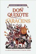 Portada de Don Quixote Among the Saracens: A Clash of Civilizations and Literary Genres