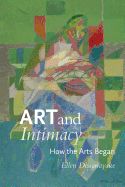 Portada de Art and Intimacy: How the Arts Began
