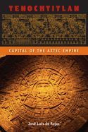 Portada de Tenochtitlan: Capital of the Aztec Empire