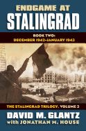Portada de Endgame at Stalingrad, Book Two: December 1942-February 1943